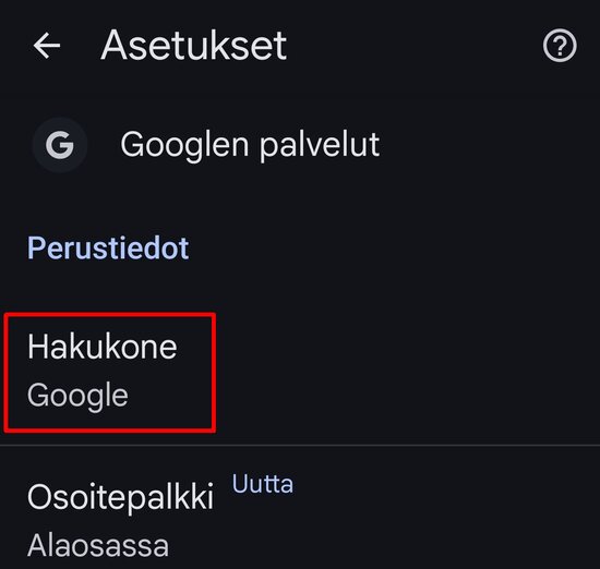 Valitse asetuksista kohta Hakukone