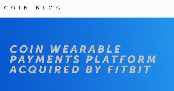 Fitbit acquires Coin, the smart payments company