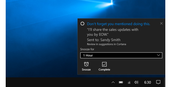 Cortana reminds you even when you forgot to add the reminder