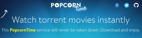 Popcorn Time returns with new domain, vows to live forever 