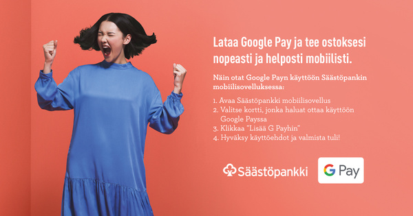 Google Pay saapui Säästöpankin asiakkaille
