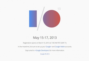 Google I/O registration starts on March 13th, requires Google Wallet