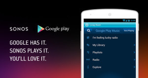 Sonos support now native for Google Play Music on Android devices