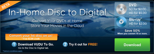 Guide: Legally converting your DVD/Blu-ray discs to digital copies in the cloud with VUDU