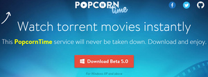 Popcorn Time for desktop gets major update to 5.0 including touch screen support