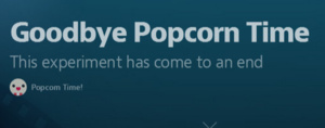 Ontwikkelaars willen geen gedonder en stoppen met Popcorn Time