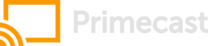 Primecast, the app that brought unofficial Amazon Instant Video support to Chromecast, shuts down after two days