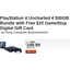 PSA: $25 gift card included with cut-price PS4 Uncharted 4 Bundle at GameStop